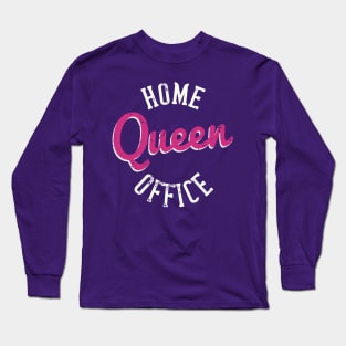 Home Office Queen - Quarantine 2020 Typography Long Sleeve T-Shirt